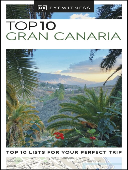 Title details for DK Eyewitness Top 10 Gran Canaria by DK Travel - Wait list